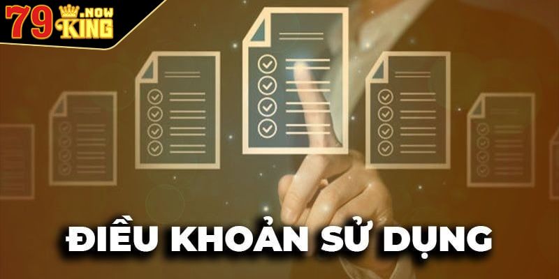 Trách nhiệm tuân thủ điều khoản sử dụng 79King